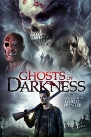 Ghosts of Darkness Ghosts of Darkness