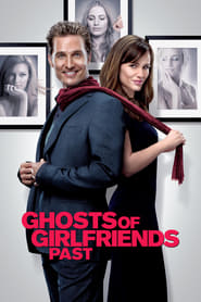 Ghosts Of Girlfriends Past Ghosts Of Girlfriends Past