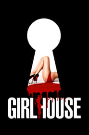 Girl House Girl House