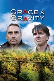 Grace and Gravity Grace and Gravity