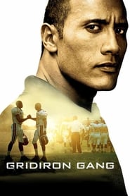 Gridiron Gang Gridiron Gang
