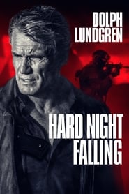 Hard Night Falling Hard Night Falling