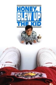 Honey I Blew Up The Kid Honey I Blew Up The Kid