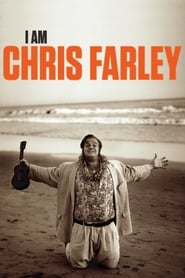 I Am Chris Farley I Am Chris Farley
