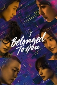 I Belonged to You I Belonged to You