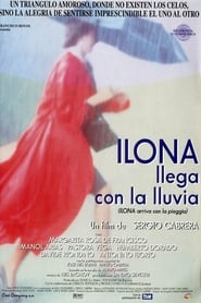 Ilona llega con la lluvia Ilona llega con la lluvia