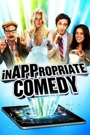 InAPPropriate Comedy InAPPropriate Comedy