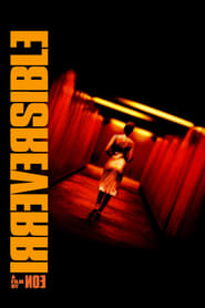 Irreversible Irreversible