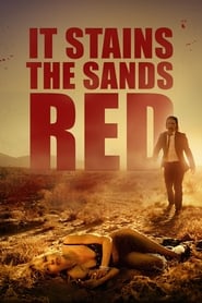 It Stains the Sands Red It Stains the Sands Red