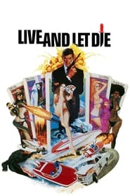 James Bond Live And Let Die James Bond Live And Let Die