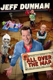Jeff Dunham All Over the Map Jeff Dunham All Over the Map
