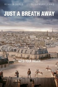 Just a Breath Away Just a Breath Away