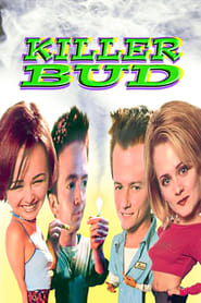 Killer Bud Killer Bud