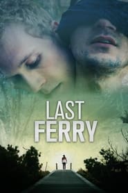 Last Ferry Last Ferry