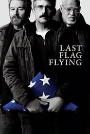 Last Flag Flying Last Flag Flying