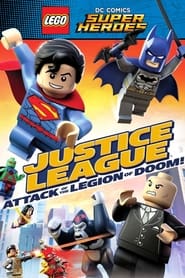 LEGO DC Super Heroes: Justice League – Attack of the Legion of Doom! LEGO DC Super Heroes: Justice League – Attack of the Legion of Doom!