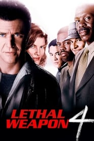 Lethal Weapon 4 Lethal Weapon 4