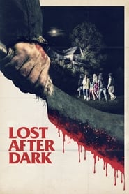 Lost After Dark Lost After Dark