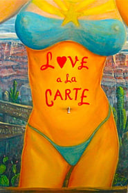 Love a la Carte Love a la Carte