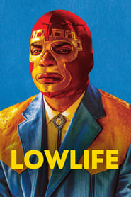 Lowlife Lowlife