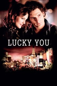 Lucky You Lucky You
