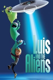 Luis and His Friends from Outer Space Luis and His Friends from Outer Space