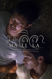 Malila: The Farewell Flower Malila: The Farewell Flower