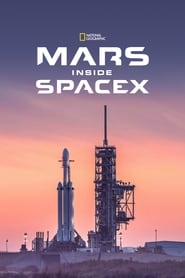 MARS: Inside SpaceX MARS: Inside SpaceX