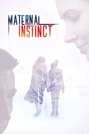 Maternal Instinct Maternal Instinct