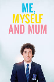 Me, Myself and Mum Me, Myself and Mum