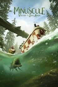 Minuscule: Valley of the Lost Ants Minuscule: Valley of the Lost Ants