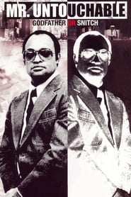 Mr. Untouchable Mr. Untouchable