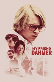 My Friend Dahmer My Friend Dahmer