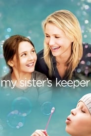 My Sisters Keeper My Sisters Keeper