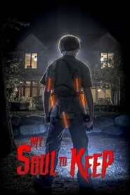 My Soul To Keep My Soul To Keep