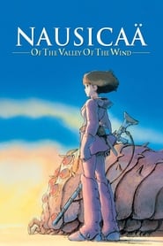 Nausicaä of the Valley of the Wind Nausicaä of the Valley of the Wind