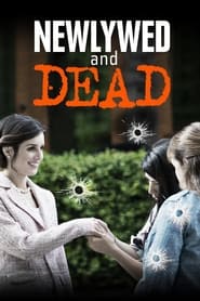 Newlywed And Dead Newlywed And Dead