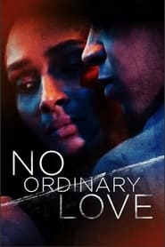 No Ordinary Love No Ordinary Love