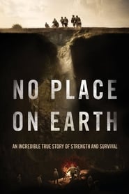 No Place on Earth No Place on Earth