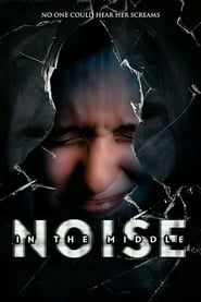 Noise in the Middle Noise in the Middle