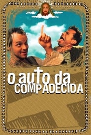 O Auto da Compadecida O Auto da Compadecida