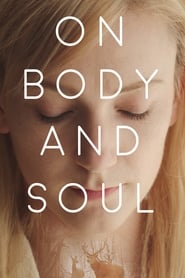 On Body and Soul On Body and Soul