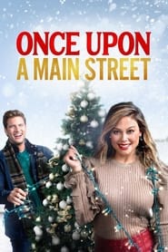 Once Upon a Main Street Once Upon a Main Street