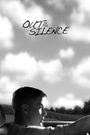 Out in the Silence Out in the Silence