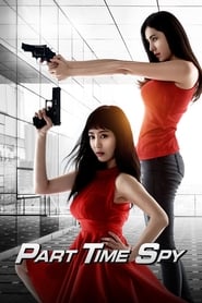 Part-Time Spy Part-Time Spy
