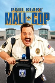 Paul Blart: Mall Cop Paul Blart: Mall Cop