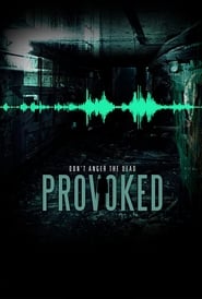 Provoked Provoked