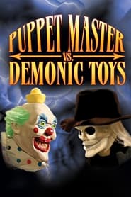 Puppet Master vs Demonic Toys Puppet Master vs Demonic Toys
