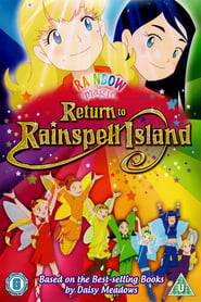Rainbow Magic: Return to Rainspell Island Rainbow Magic: Return to Rainspell Island