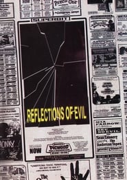 Reflections of Evil Reflections of Evil